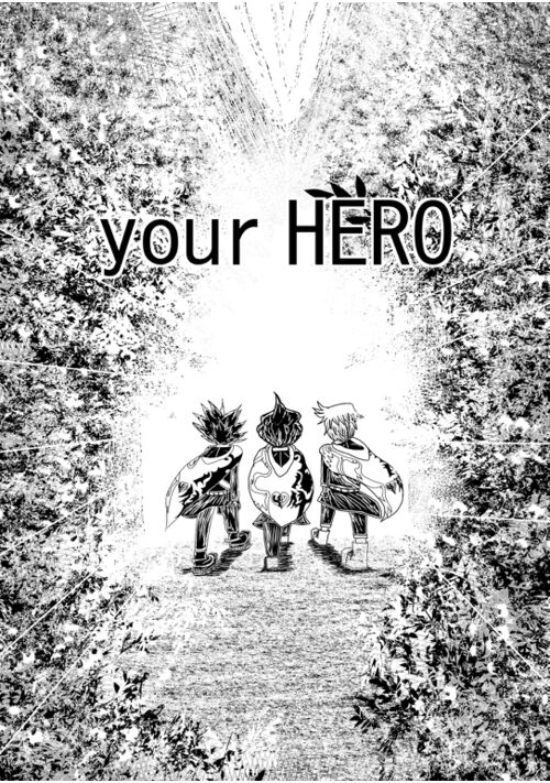 your HERO